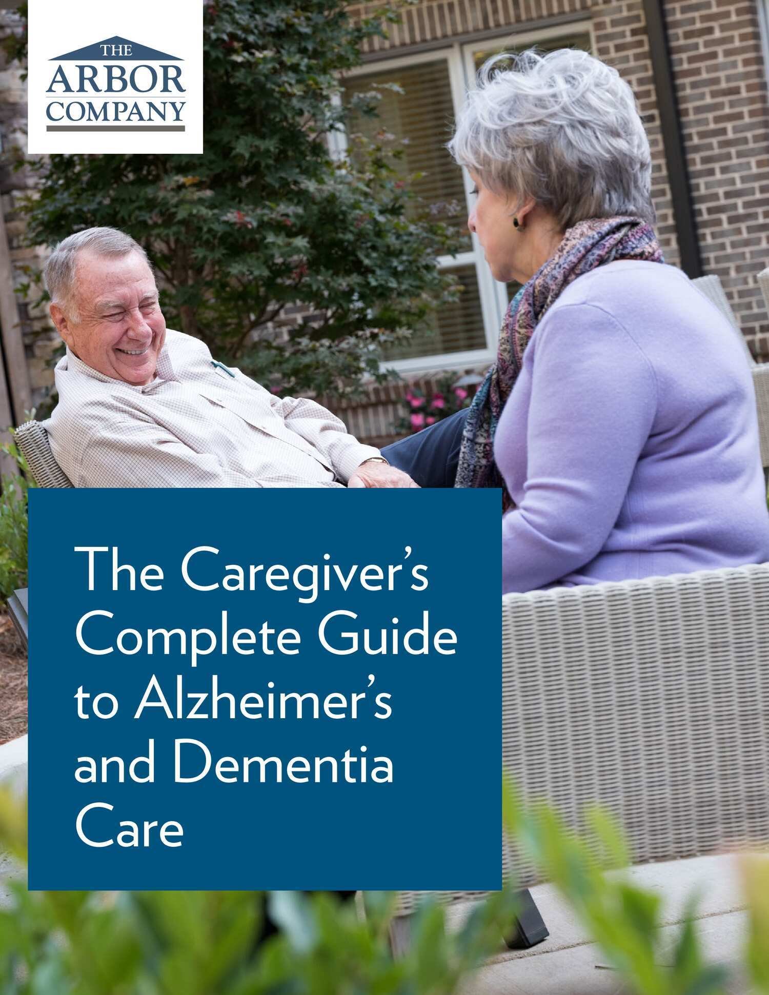 The Caregiver’s Complete Guide to Alzheimer’s and Dementia Care Cover