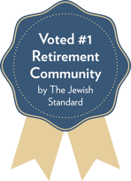 #1 Retirement Community Jewish Standard Readers’ Choice Awards - Teaneck