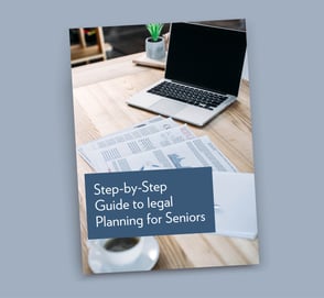 A Step-By-Step Guide to Legal Planning for Seniors