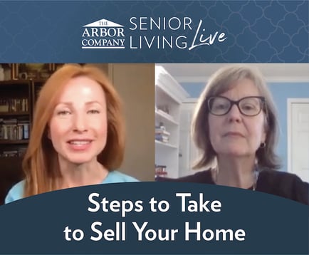 Senior Living LIVE! Steps to Take to Sell Your Home