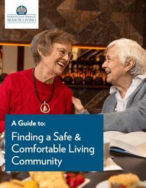 A Guide to Finding a Safe & Comfortable Senior Living Community