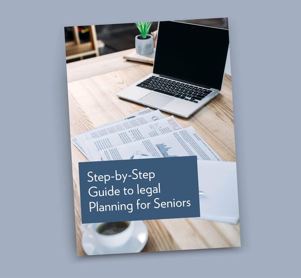 A Step-By-Step Guide to Legal Planning for Seniors