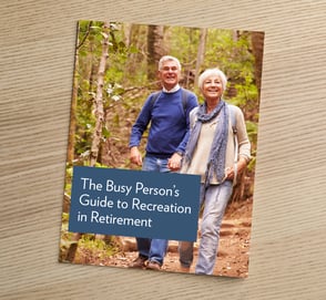 The Busy Person's Guide to Recreation in Retirement