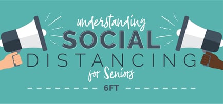 The Importance of Social Distancing for Seniors