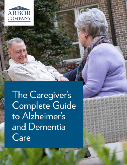 The Complete Guide to Alzheimer’s & Dementia Care | The Arbor Company